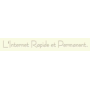 L'Internet Rapide et Permanent
